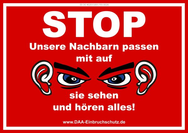 Warnschild - Stop Nachbarn passen auf 003